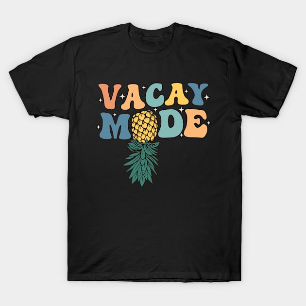 Vacay Mode Swinging Upside Down Pineapple Swinger Groovy T-Shirt by larfly